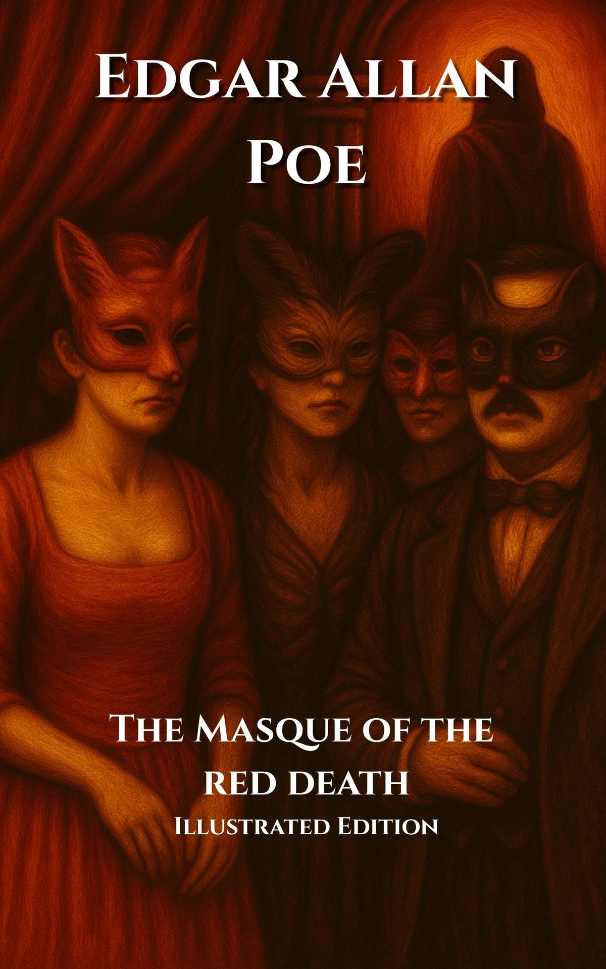 The Masque of the Red Death Illustrated Edition by Edgar Allan Poe Book - NEW!