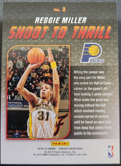 2018-19 Panini Threads #2 Reggie Miller Shoot to Thrill Dazzle
