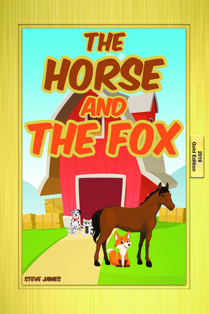 The Horse and The Fox by Steve James (2019 Edition) - Hardback & Paperback