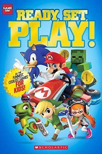 Ready, Set, Play! (Game On!) 128 pages - by Scholastic