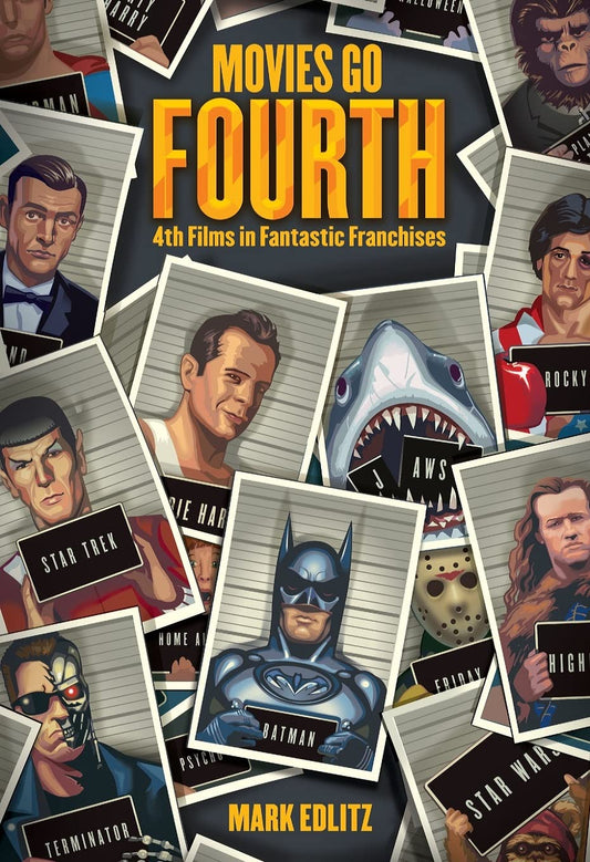 Movies Go Fourth by Mark Edlitz - Engaging Film Analysis - New Release